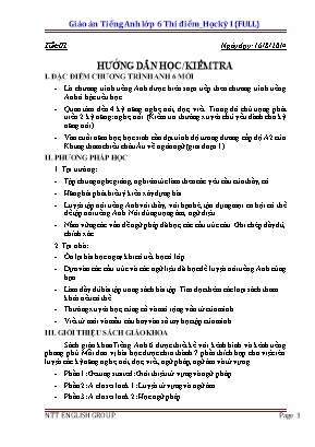 Giáo án môn Tiếng Anh Lớp 6 thí điểm - Chương trình học kỳ I - Năm học 2014-2015